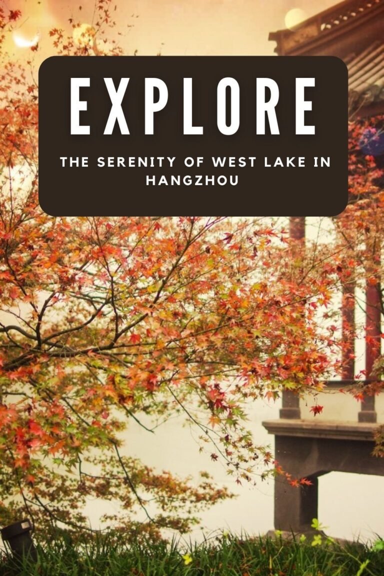 Explore the Serenity of West Lake in Hangzhou