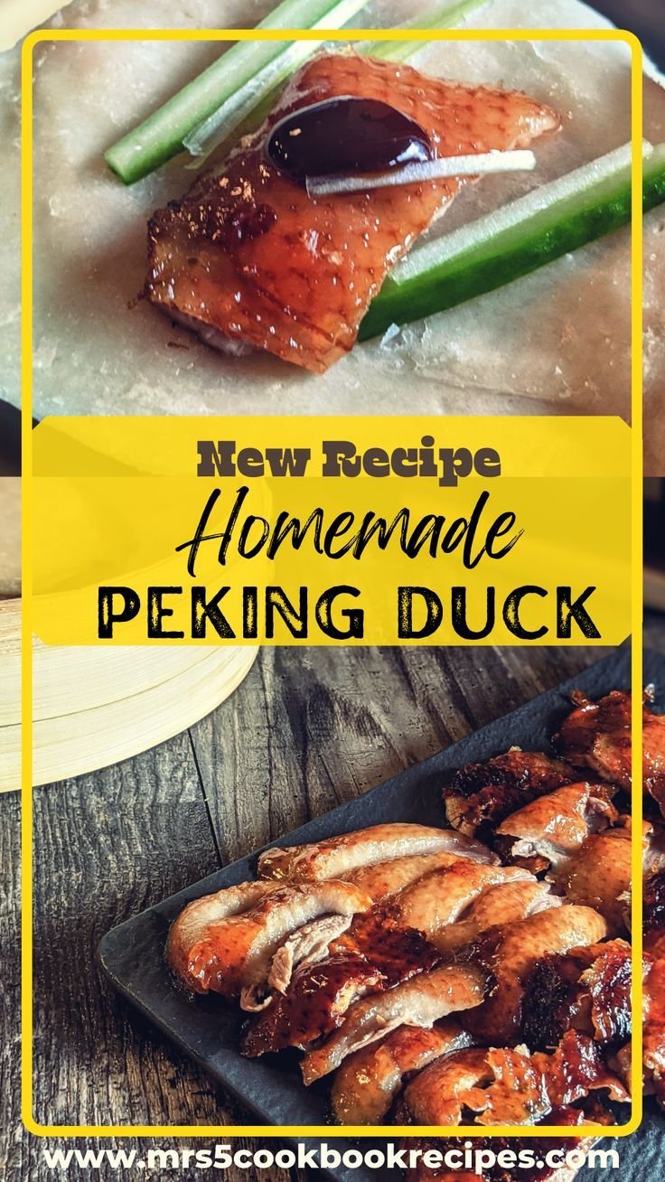 Homemade Peking Duck Recipe