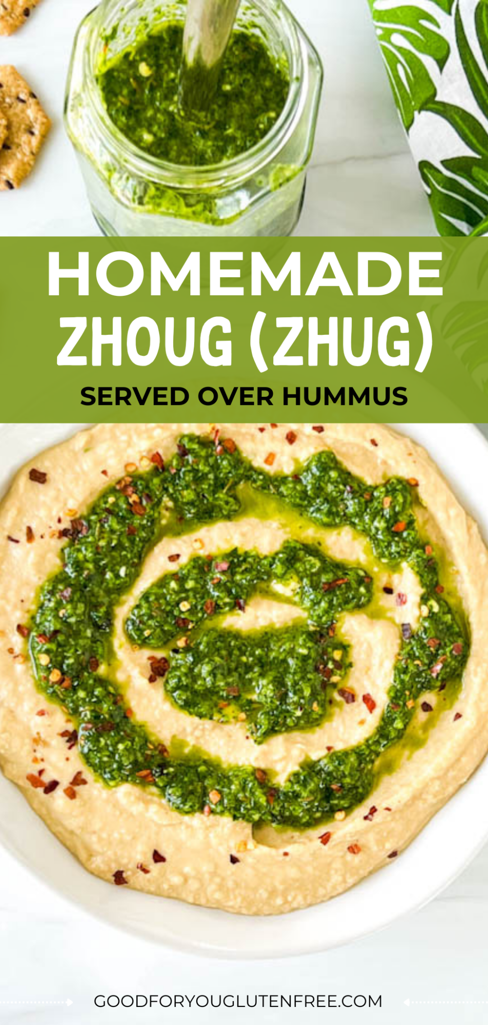 Homemade Spicy Cilantro Sauce (Zhoug) with Hummus