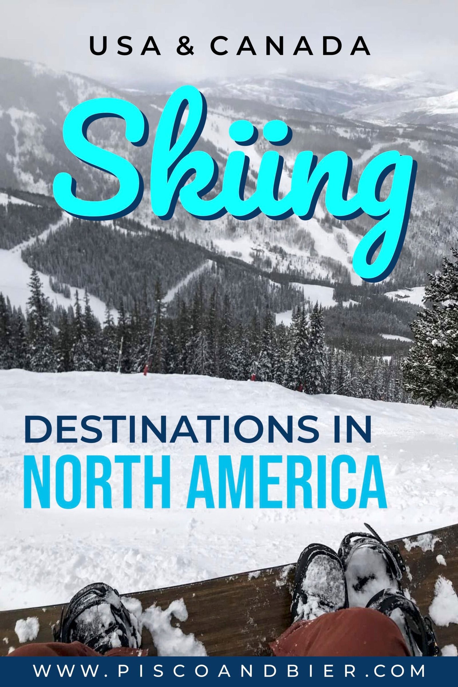 Skiing In North America - Epic Places To Go Skiing In US & Canada