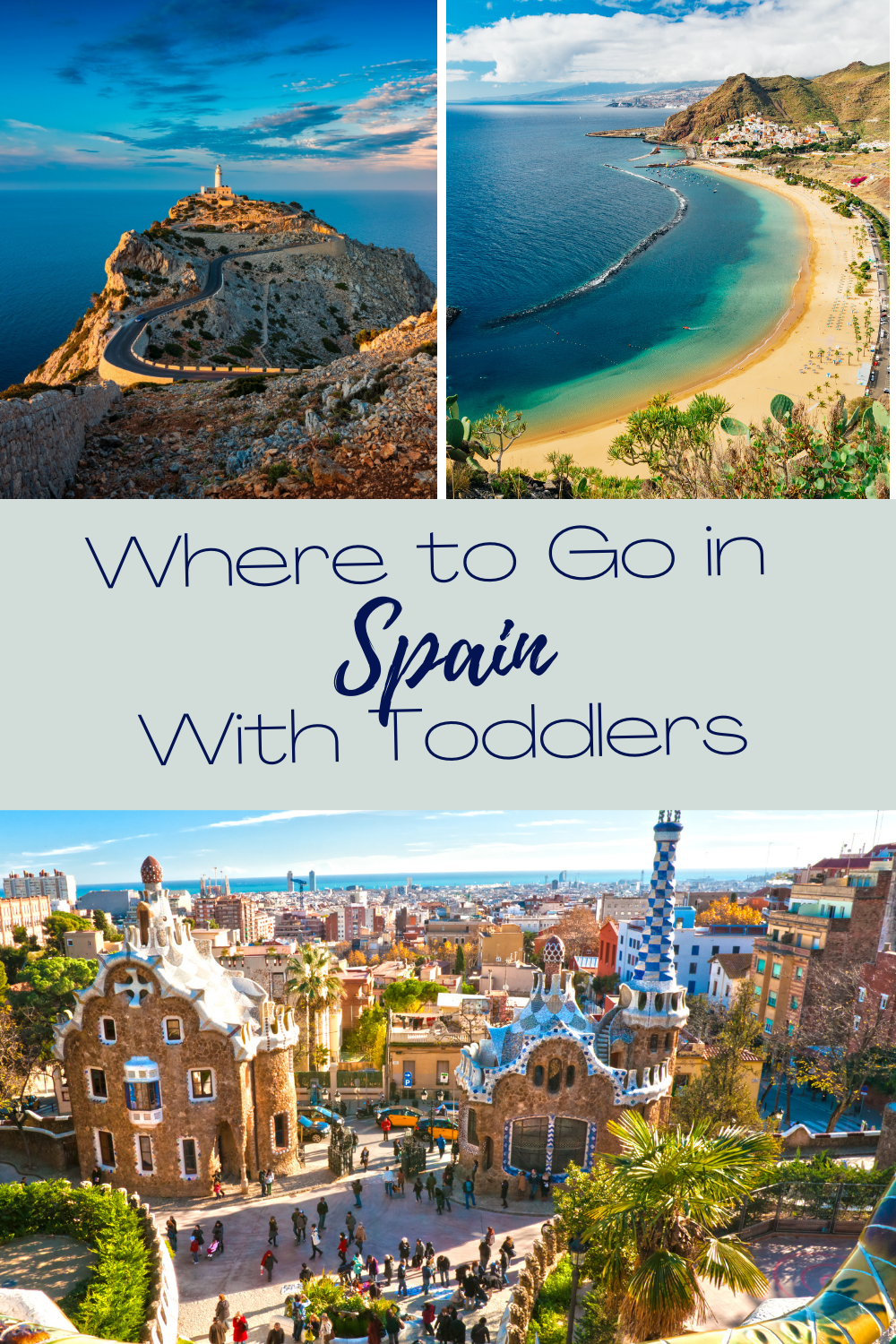 Where to Go in Spain with Toddlers