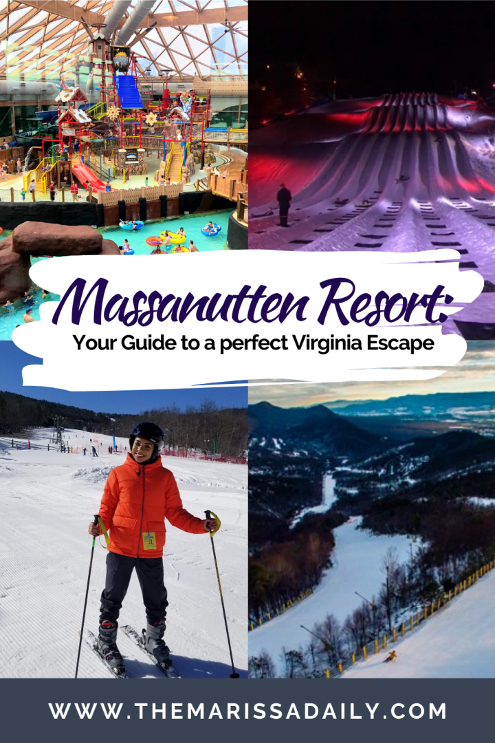 Why Massanutten Resort Virginia is the Perfect Escape From Reality: Your Destination Guide - Marissa Daily | Travel and Adventure