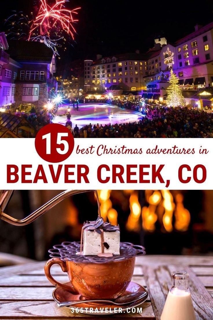 YOUR GUIDE TO BEAVER CREEK COLORADO CHRISTMAS FUN