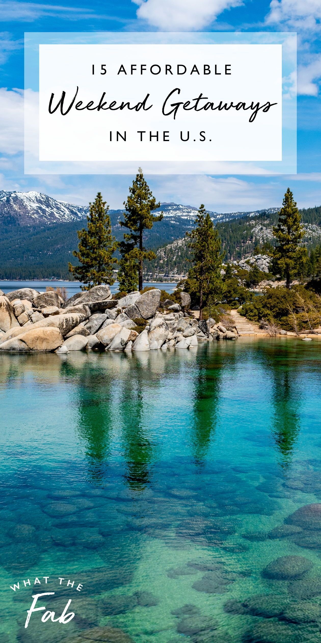 15 Affordable Weekend Getaways in the US