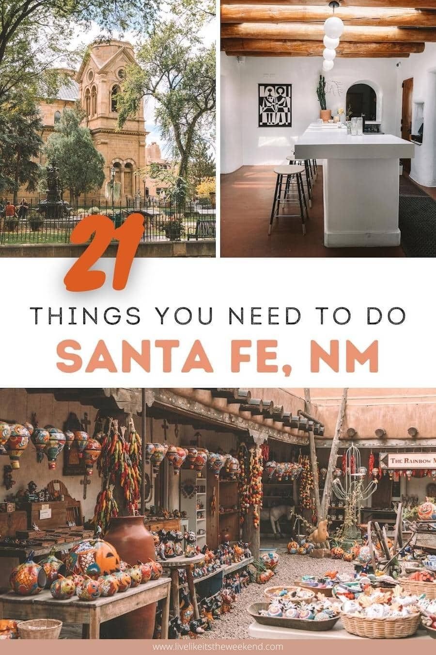21 Things You Need to do on a Trip to Santa Fe, New Mexico
