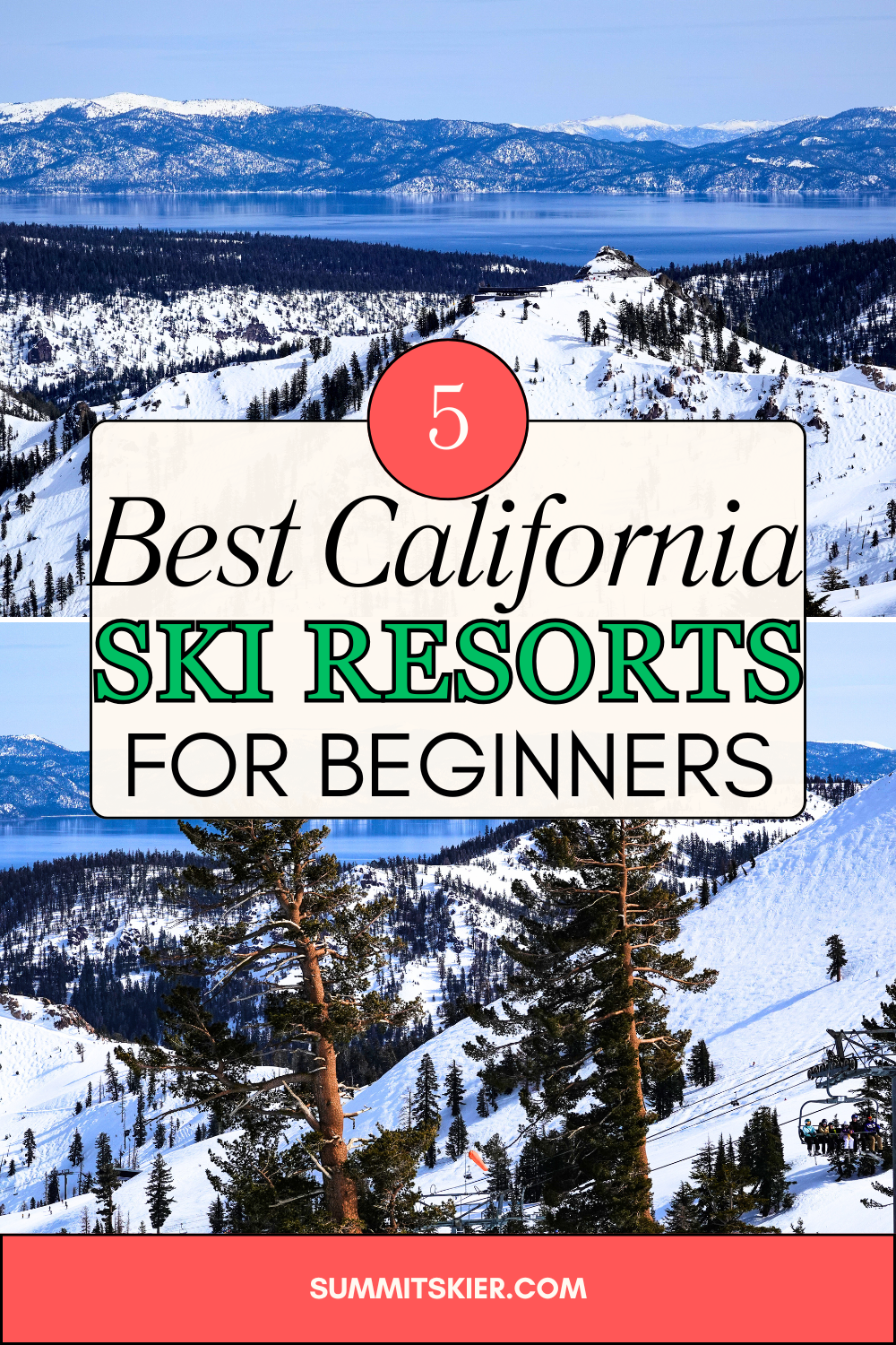5 Best California Ski Resorts For Beginners