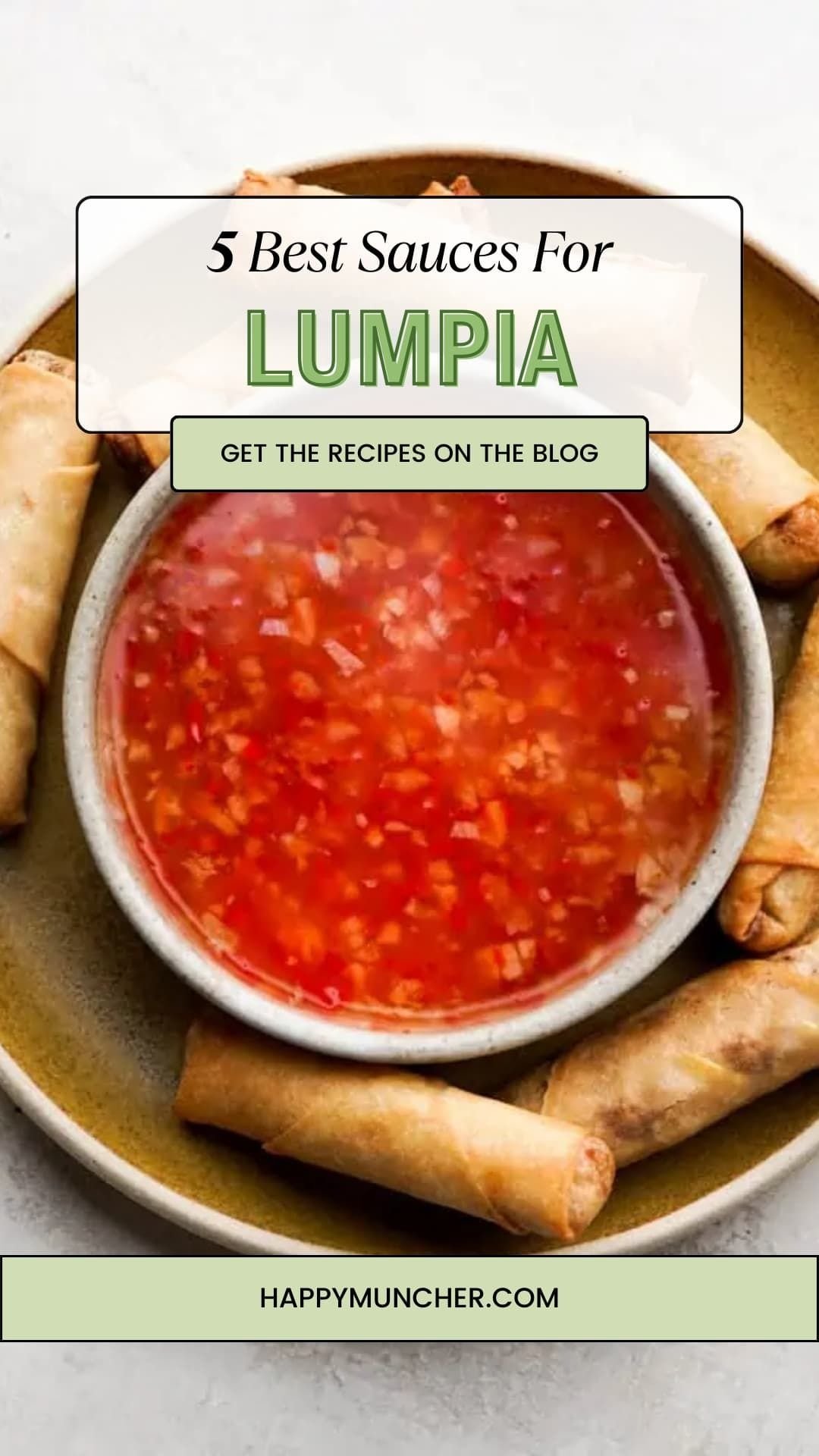 5 Best Sauces for Lumpia