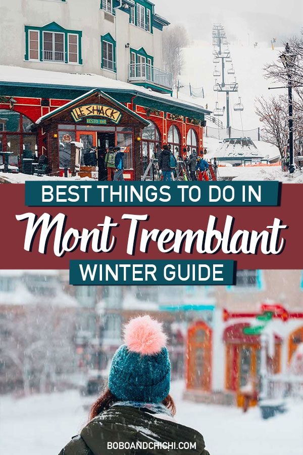 Best Mont Tremblant Winter Activities - Quebec's Winter Wonderland