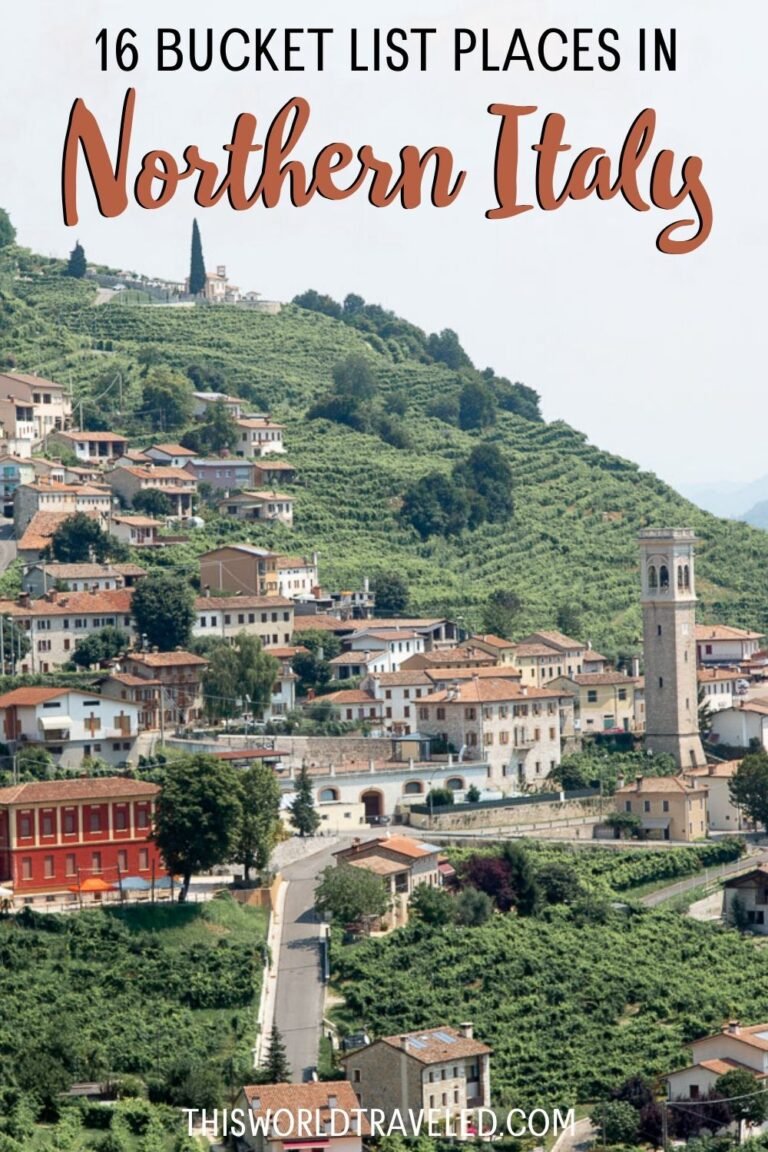 Best Places to Visit in Northern Italy | This World Traveled
