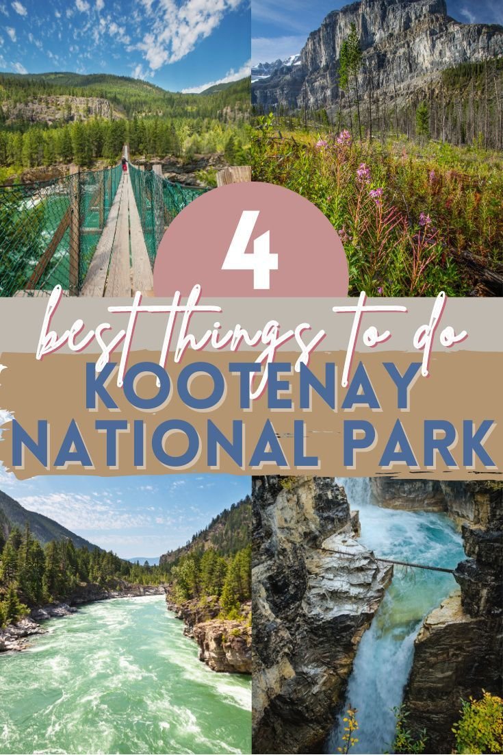 Best Things in Kootenay National Park