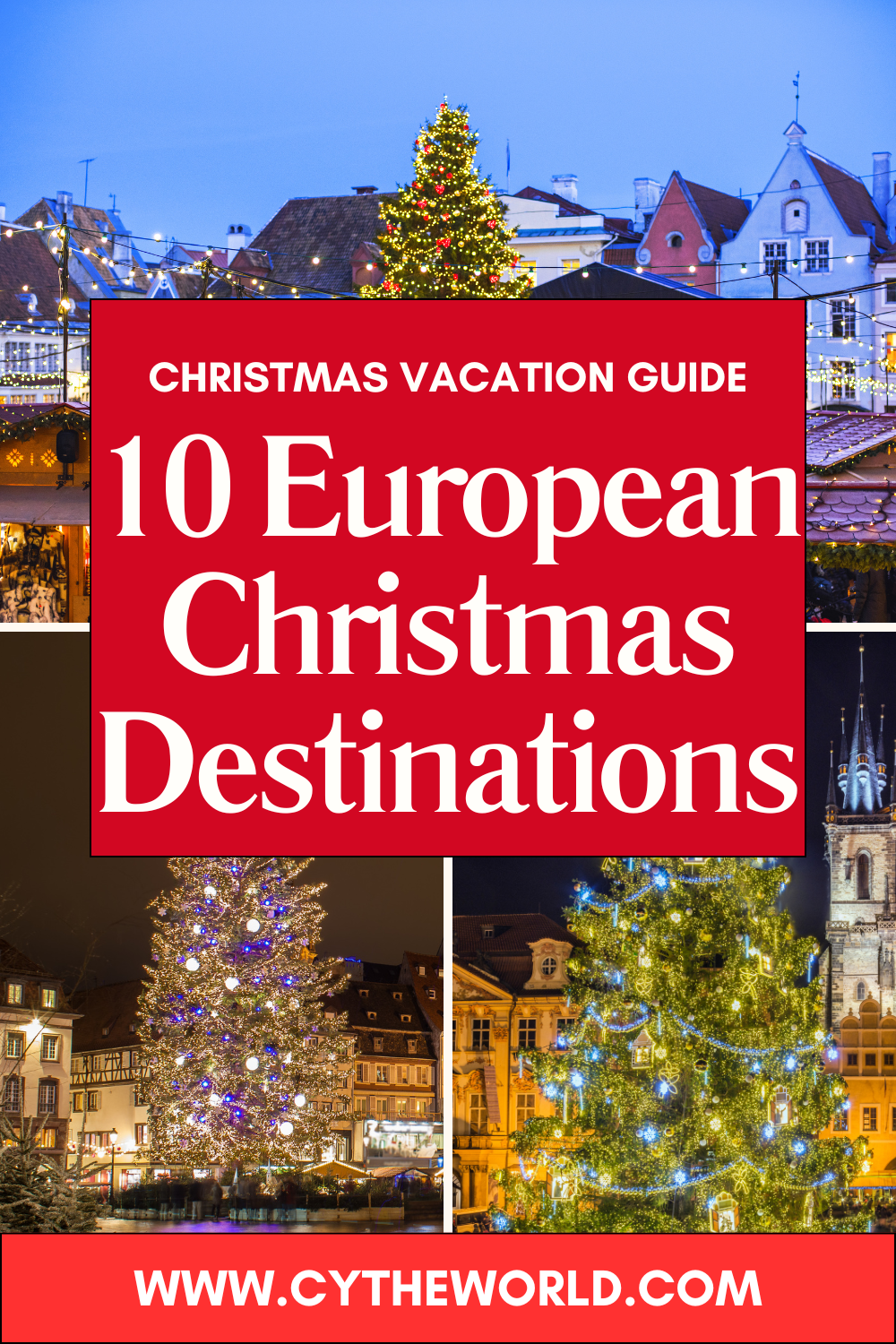 Christmas Vacation Guide: 10 European Christmas Destinations for 2024