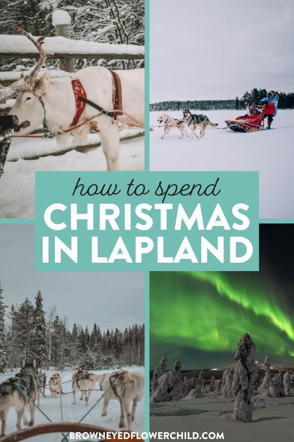 Christmastime in Lapland, Finland - Brown Eyed Flower Child