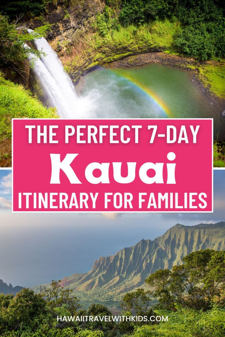 Explore Kauai in 7 Days: A Family Adventure Guide!