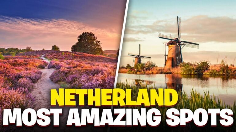 Explore The Netherlands Uncover Nature’s