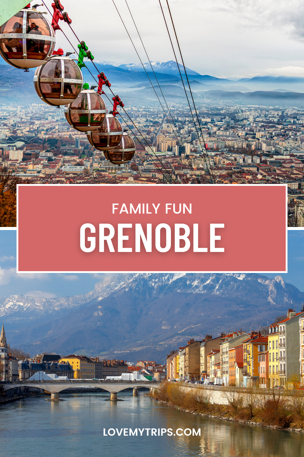 Family Fun in Grenoble