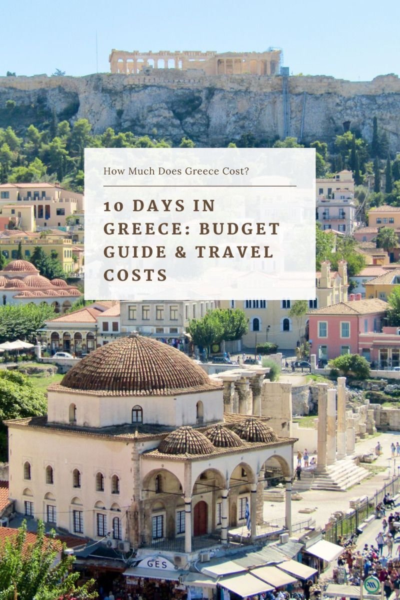How Much Does a 10-Day Trip to Greece Cost?