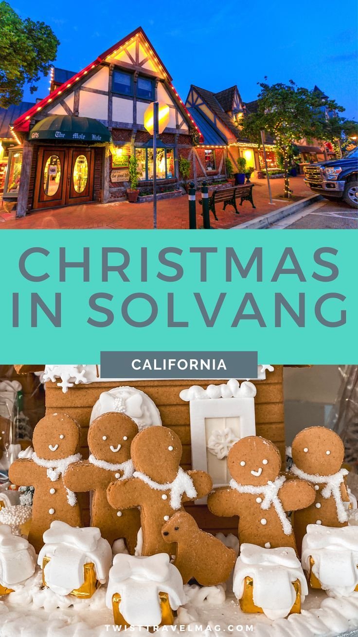 How to Spend Christmas in Solvang California