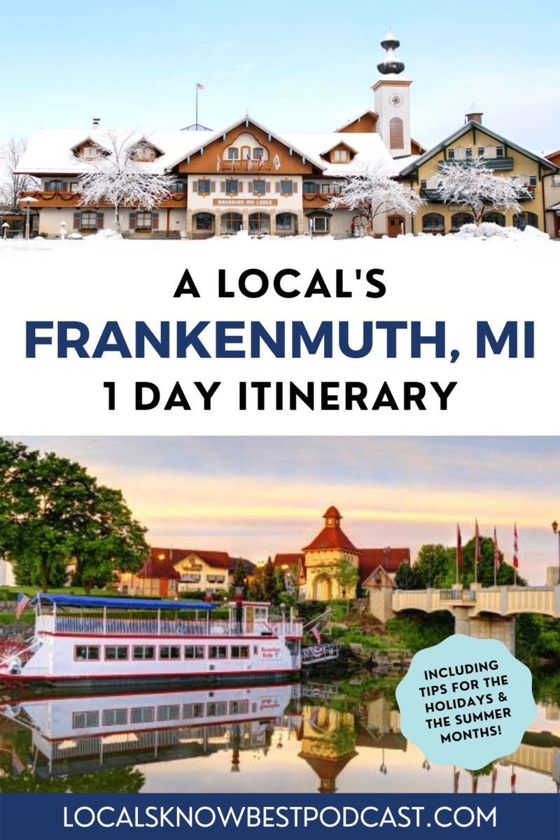 Locals Know Best travel podcast: Frankenmuth, Michigan, Best Known for Chicken and Christmas