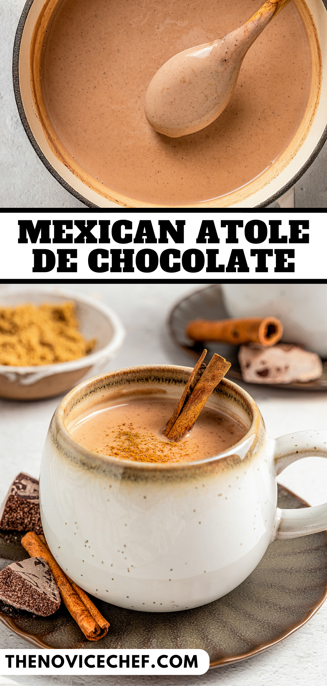 Mexican Chocolate Atole | A Thick & Creamy Warm Mexican Drink!
