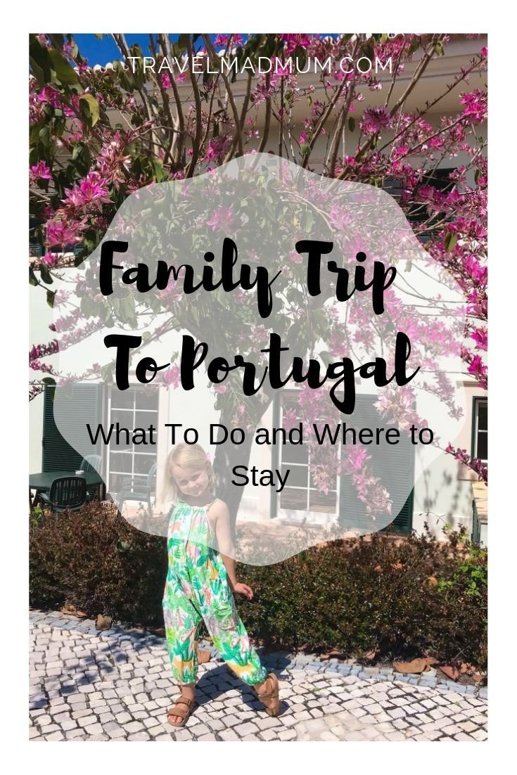 Portugal With Kids