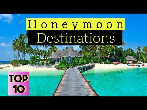 Romantic Getaway: Honeymoon Destinations