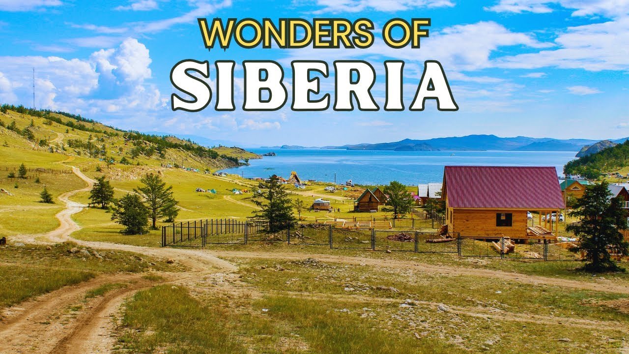 Why Siberia is One of the Most
