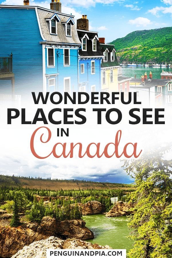 Your Canada Sightseeing Guide By Canadians: 26 Things Not To Miss