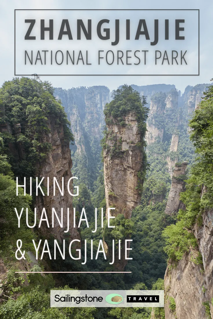 Zhangjiajie National Forest Park (1 of 3): Hiking Yuanjiajie & Yangjiajie