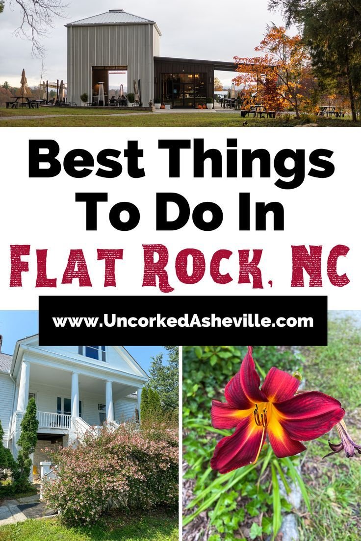 10 Best Things To Do In Flat Rock, NC