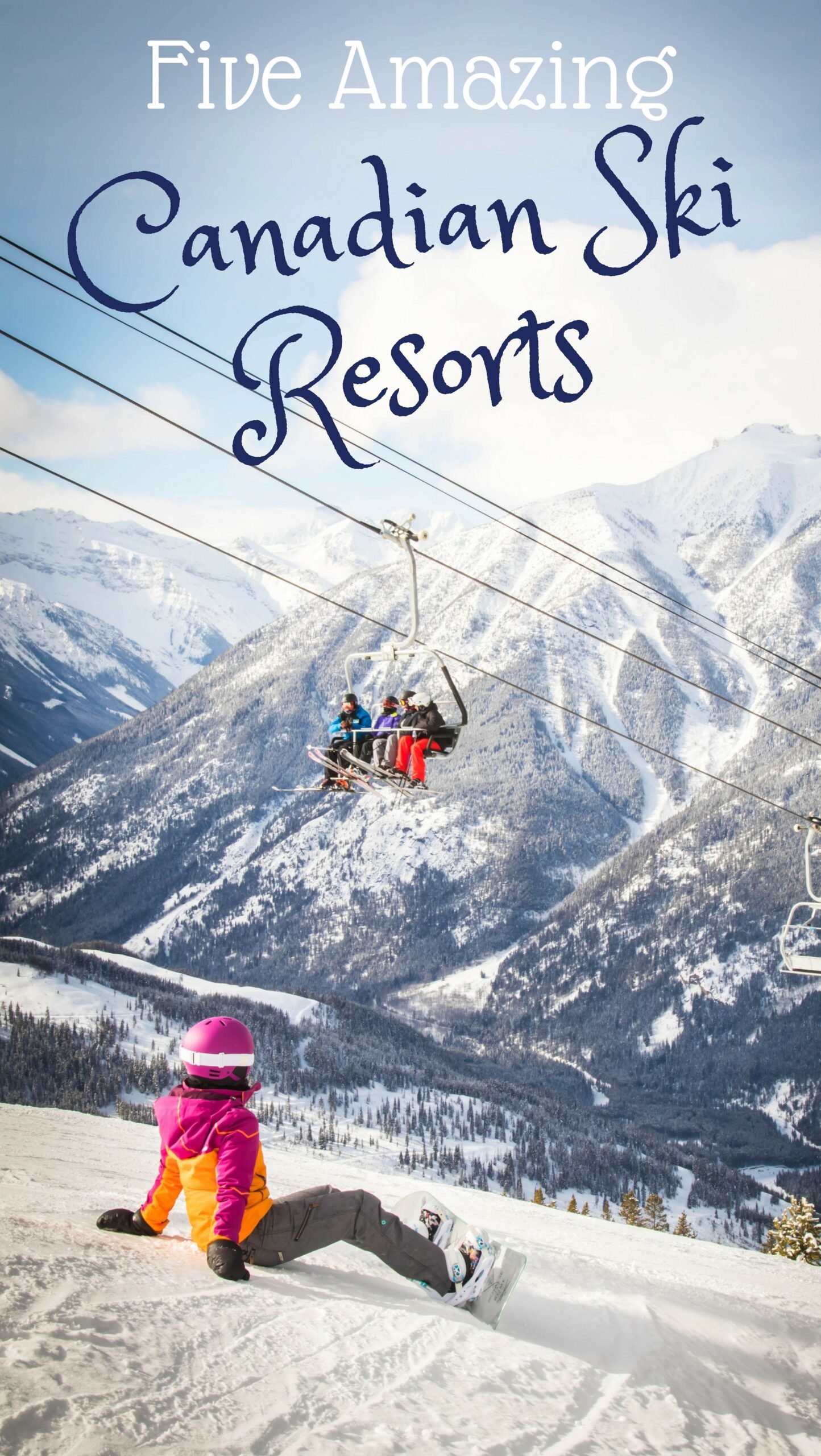 20 BEST Ski Resorts In Canada: Expert's Guide (2024)