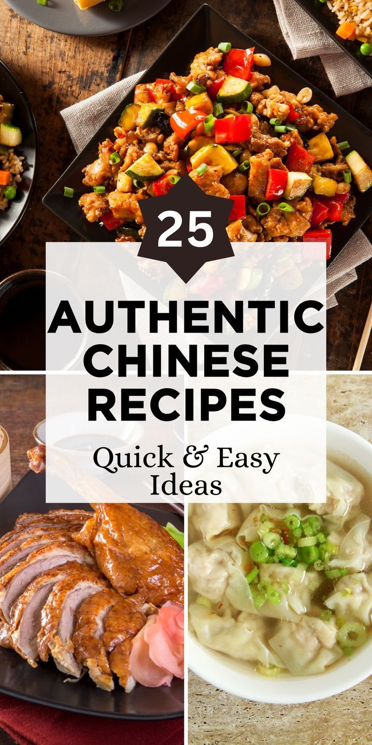 25 Authentic Chinese Recipes - Quick & Easy Ideas