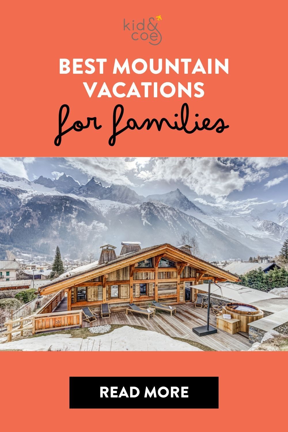Best Mountain Vacations For Families by Kid & Coe