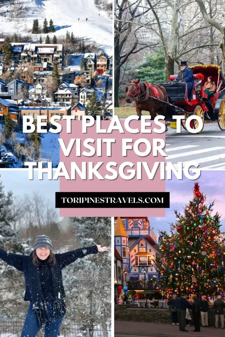 Best Places to Go for Thanksgiving in the USA - Tori Pines Travels