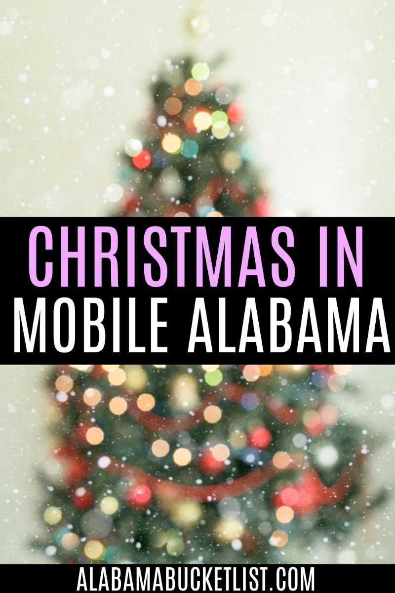 Christmas in Mobile: 9 Unique Festive Holiday Activities