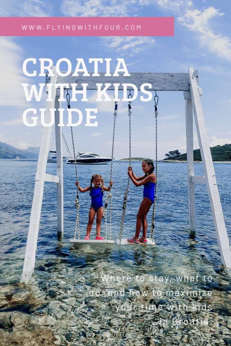 Croatia with Kids Guide