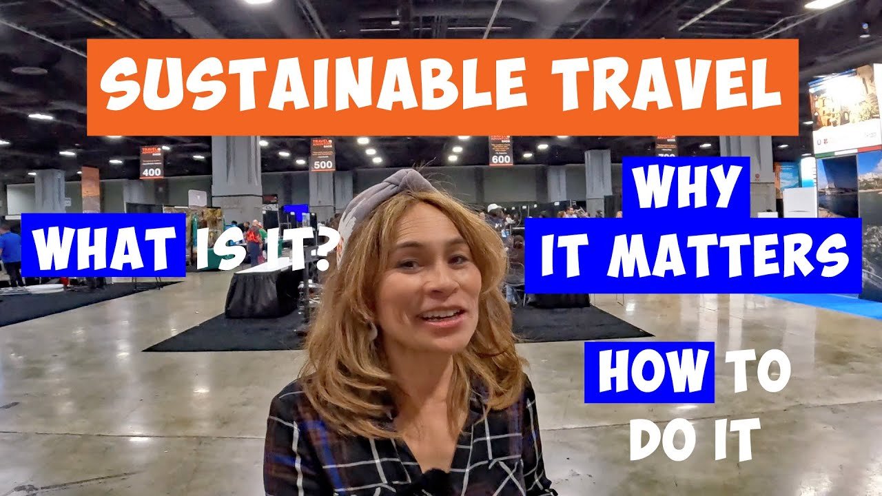 solo travel: Sustainable Travel