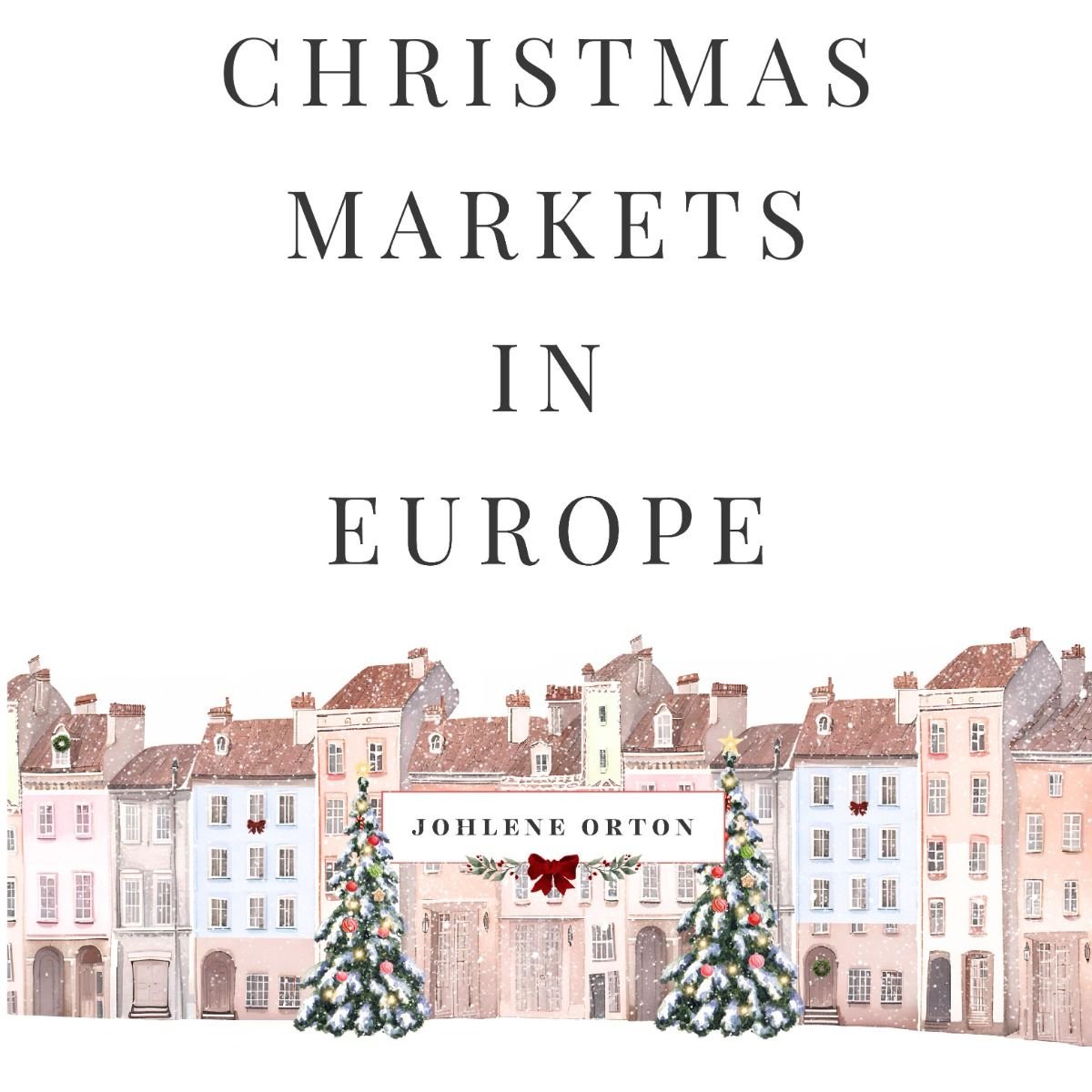 Europe Christmas Markets