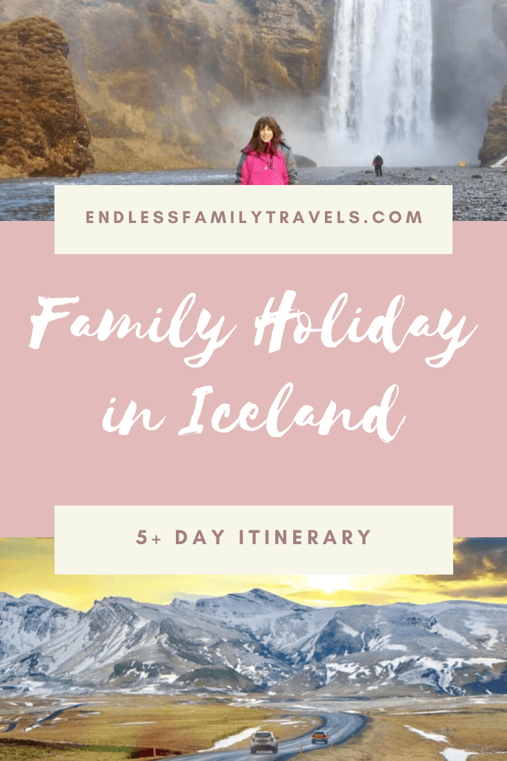 Family Holiday Itinerary : 5+ Days in Iceland in Winter
