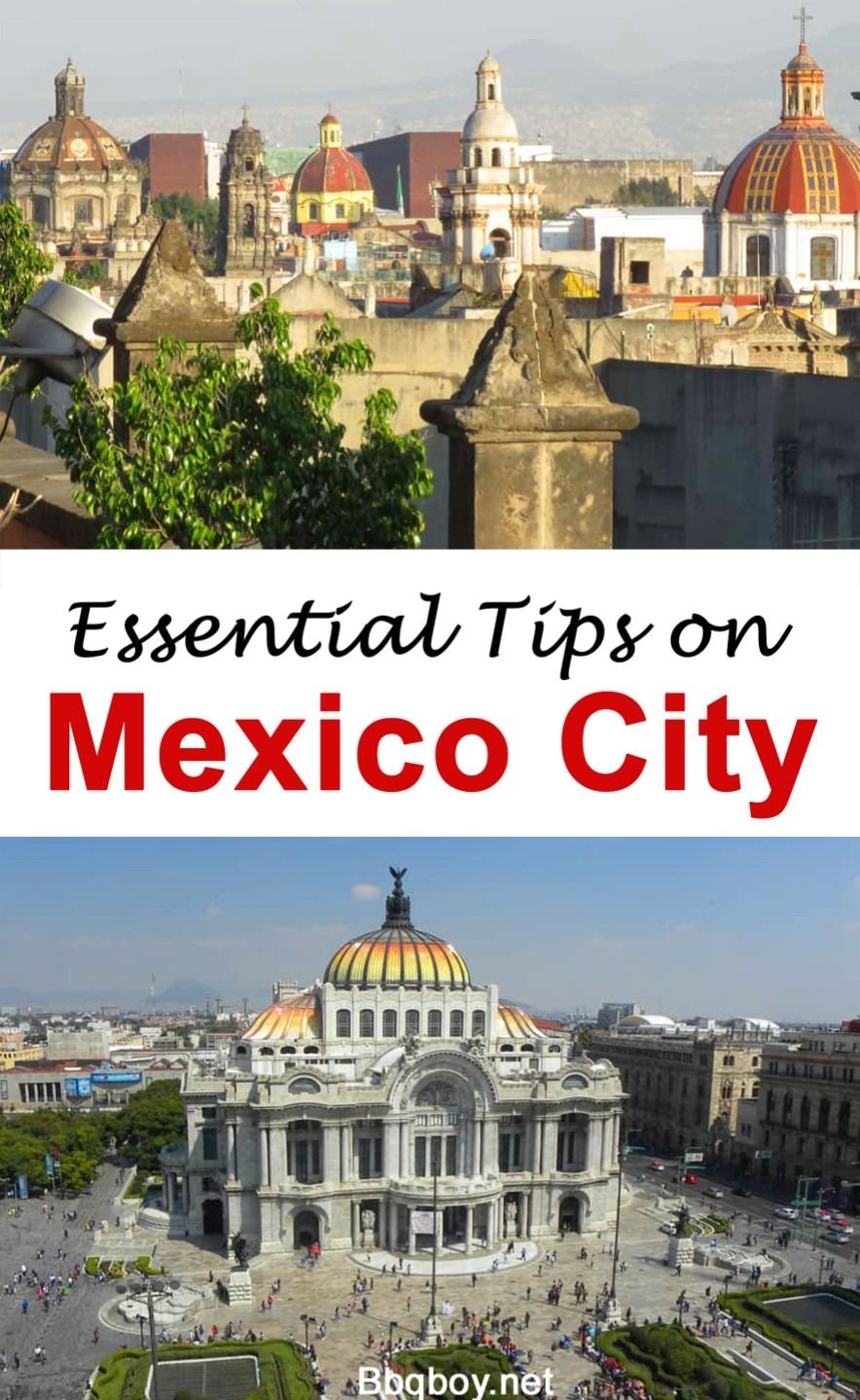Some Essential Tips on Mexico City