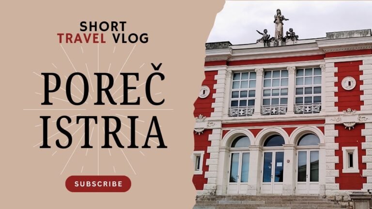 Travel Croatia: Visit the city of Poreč