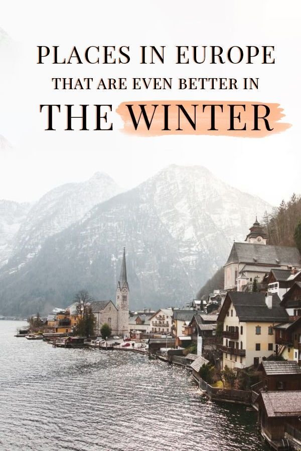 Winter Destinations in Europe - No Hurry To Get Home