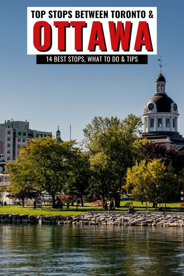 14 Best Stops on a Toronto to Ottawa Road Trip