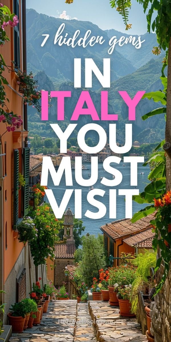 7 Hidden Gems in Italy