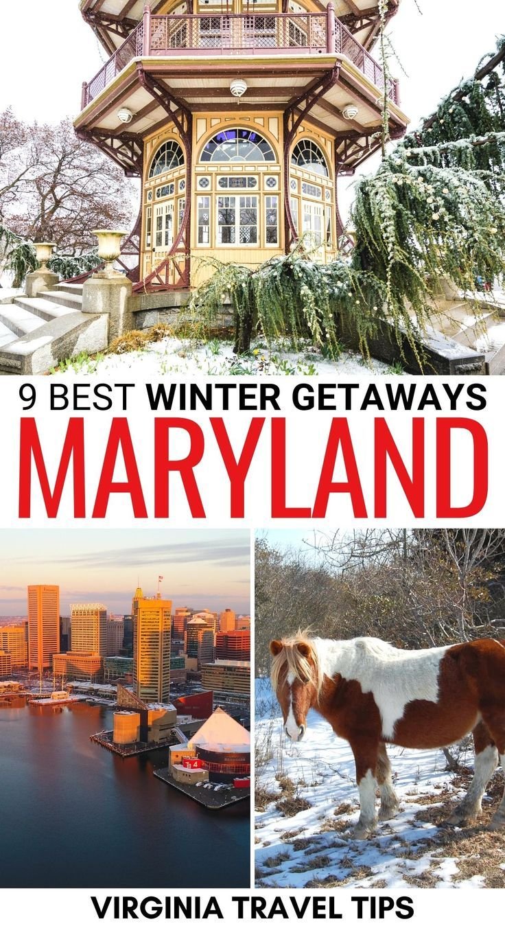 9 Festive Getaways in Maryland in Winter