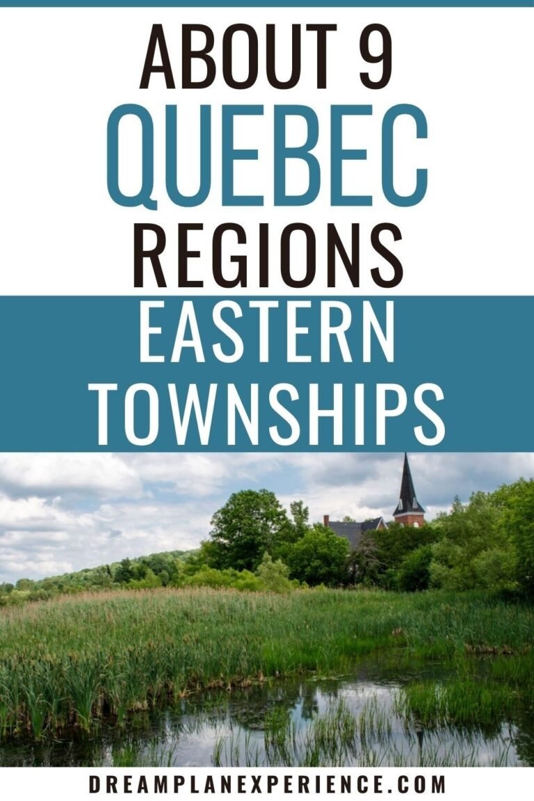 9 Regions of Eastern Townships in Quebec Canada