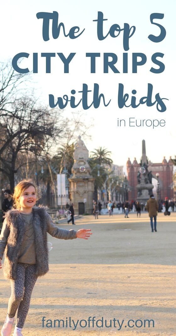 Best European cities for kids and family travel