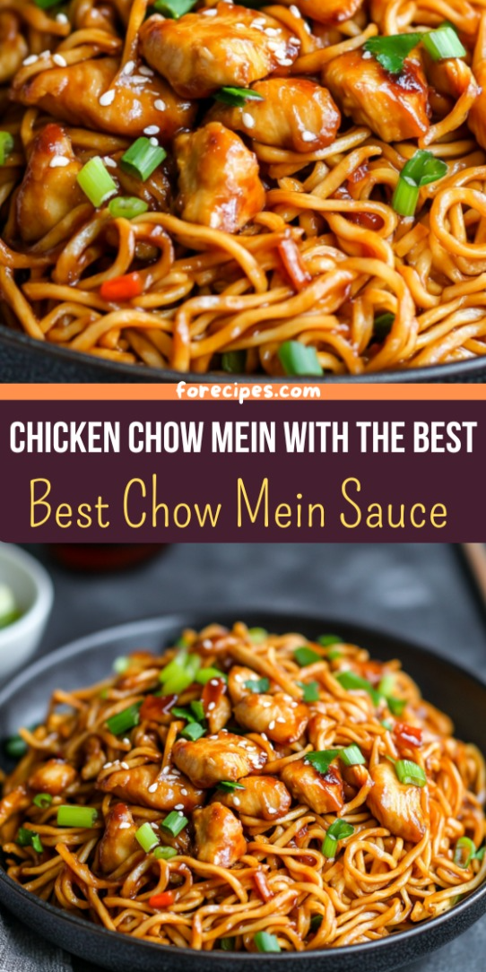 Chicken Chow Mein with the Best Chow Mein Sauce