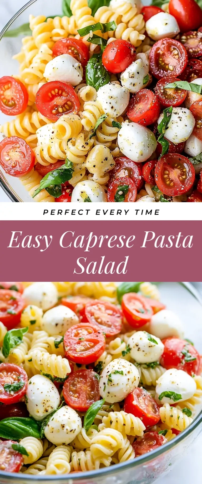 Easy Caprese Pasta Salad