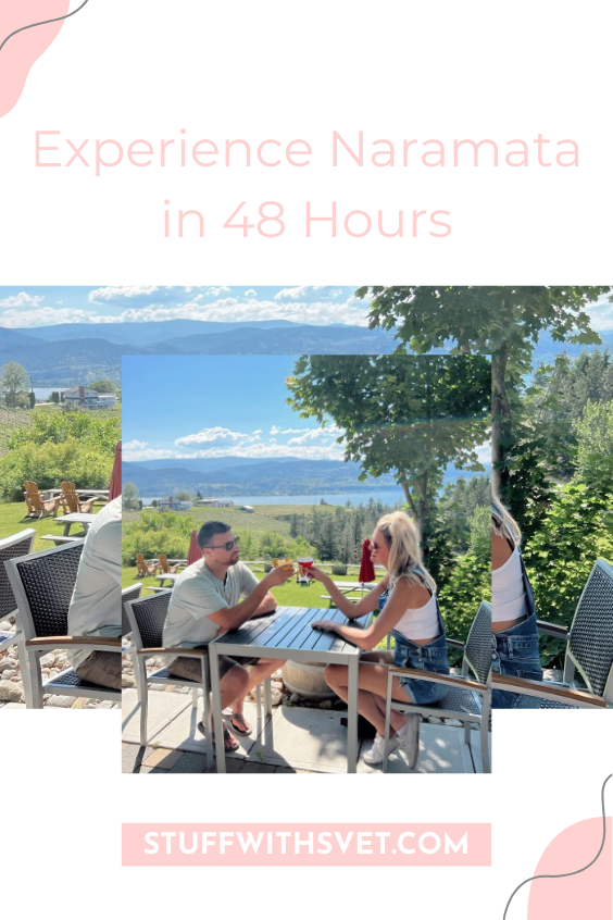 Experience Naramata in 48 Hours - StuffwithSvet by Jenna Swetlikoff