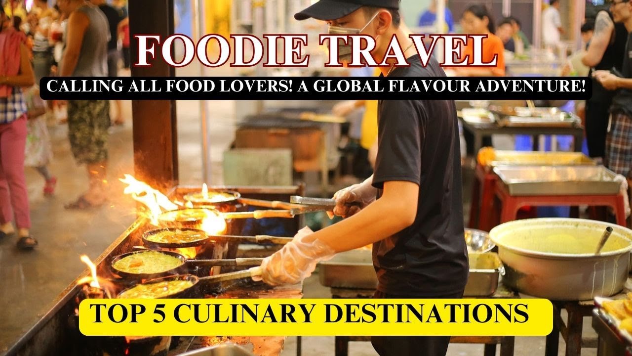 Travel and food Culinary travel